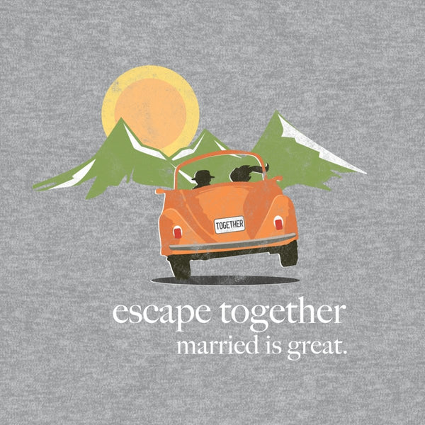 Women's "Escape" Tee - Married is Great Clothing Co. - marriage shirt