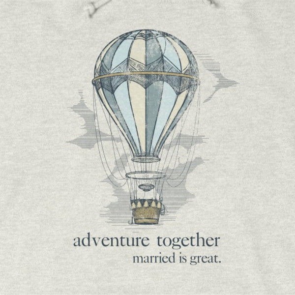 Men's "Adventure" Hoodie - Married is Great Clothing Co. - marriage shirt