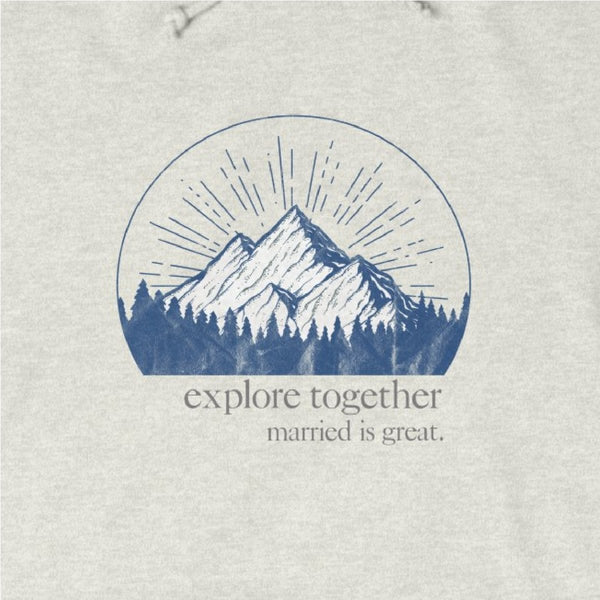 Men's "Explore" Hoodie - Married is Great Clothing Co. - marriage shirt