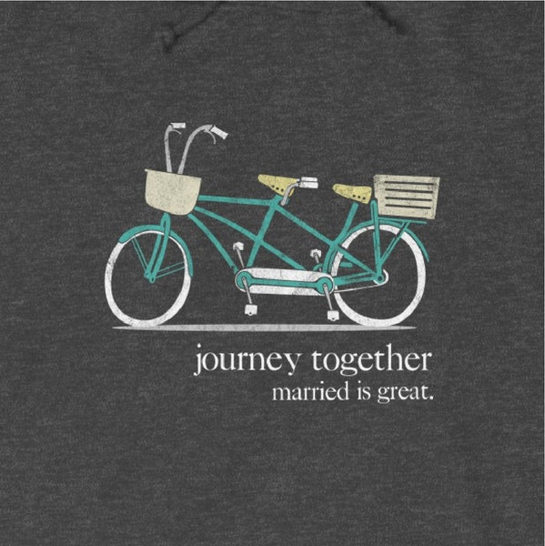 Men's "Journey" Hoodie - Married is Great Clothing Co. - marriage shirt