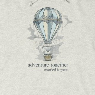 Women's "Adventure" Hoodie - Married is Great Clothing Co. - marriage shirt