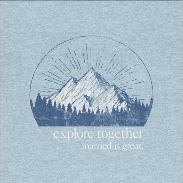 Women's "Explore" Tee - Married is Great Clothing Co. - marriage shirt